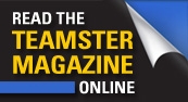 Visit www.teamster.org/teamster-magazine-archive!